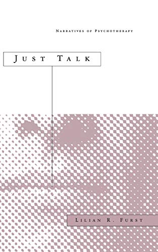 Imagen de archivo de Just Talk: Narratives of Psychotherapy a la venta por Unique Books