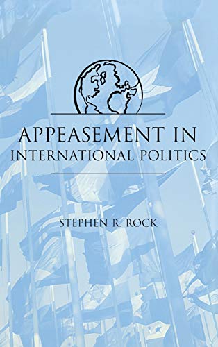 Stock image for Appeasement in International Politics for sale by Better World Books