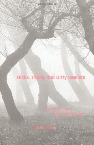 9780813121765: Hicks, Tribes and Dirty Realists: American Fiction After Postmodernism