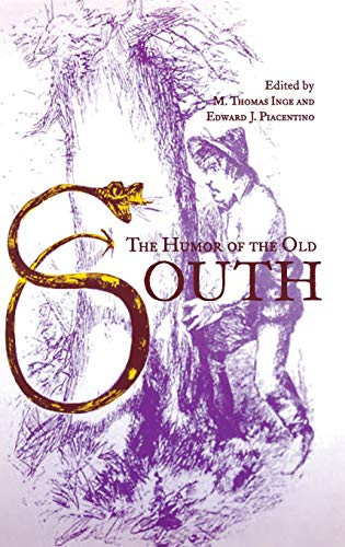 9780813121949: The Humor of the Old South