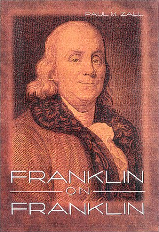 Stock image for Franklin On Franklin for sale by Jay W. Nelson, Bookseller, IOBA