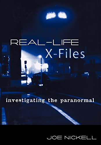 9780813122106: Real-Life X-Files: Investigating the Paranormal