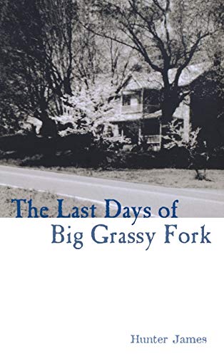 9780813122151: The Last Days of Big Grassy Fork