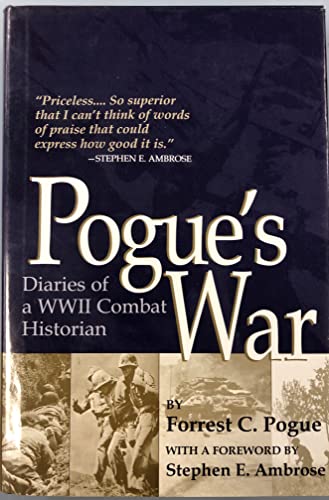 Imagen de archivo de Pogue's War: Diaries of a WWII Combat Historian a la venta por HPB Inc.