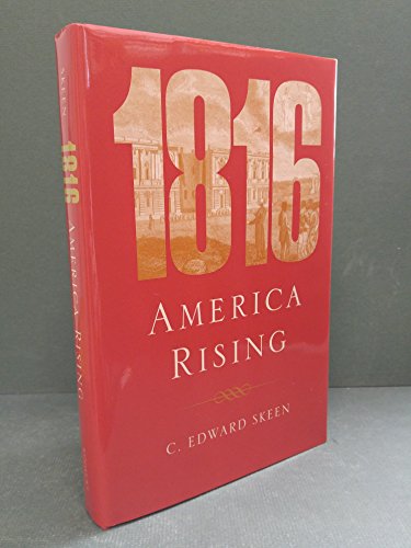 Stock image for 1816: America Rising for sale by ThriftBooks-Dallas