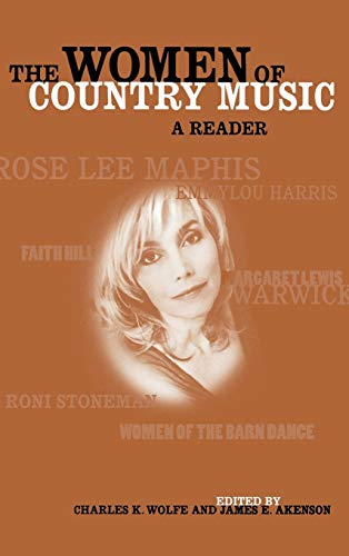 Imagen de archivo de The Women of Country Music : A Reader a la venta por Better World Books