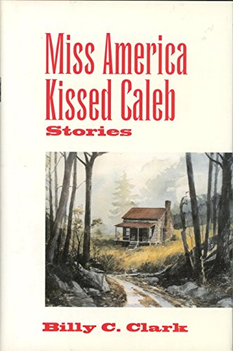 Imagen de archivo de Miss America Kissed Caleb a la venta por Better World Books