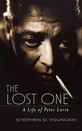 9780813123608: The Lost One: A Life of Peter Lorre