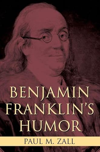 Beispielbild fr Benjamin Franklin's Humor zum Verkauf von Books From California