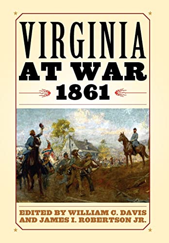 Imagen de archivo de Virginia at War 1861 a la venta por Better World Books