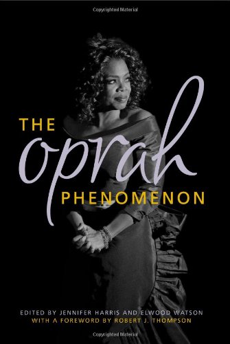 9780813124261: The Oprah Phenomenon