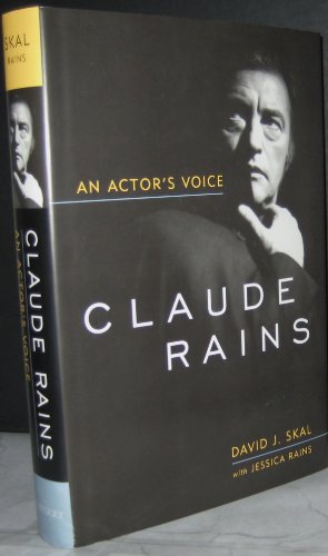 Imagen de archivo de Claude Rains: An Actor's Voice a la venta por ThriftBooks-Atlanta