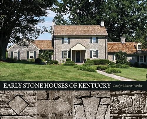 9780813124797: Early Stone Houses of Kentucky