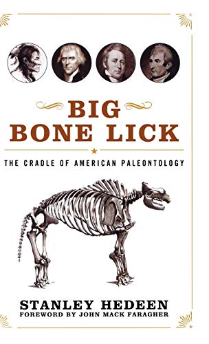 9780813124858: Big Bone Lick: The Cradle of American Paleontology