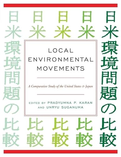 Stock image for Local Environmental Movements: A Comparative Study of the United States and Japan for sale by medimops