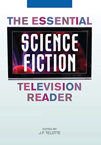 Imagen de archivo de The Essential Science Fiction Television Reader (Essential Reader Contemporary Media and Culture) a la venta por SecondSale