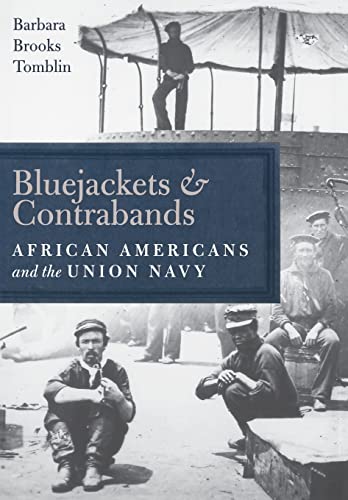 9780813125541: Bluejackets and Contrabands: African Americans and the Union Navy