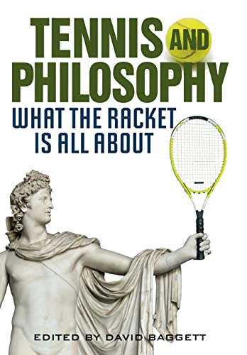 Imagen de archivo de Tennis and Philosophy : What the Racket Is All About a la venta por Better World Books