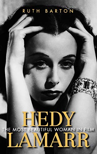 Hedy Lamarr. the most beautiful woman in film,