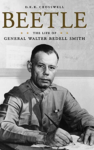 Beetle: Life General Walter Bedell Smith.