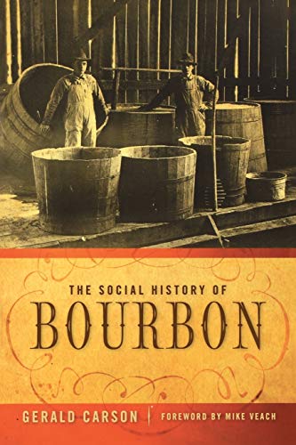 Beispielbild fr The Social History of Bourbon zum Verkauf von medimops