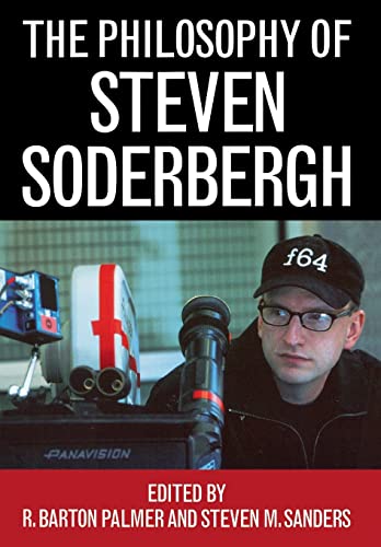 Imagen de archivo de The Philosophy of Steven Soderbergh a la venta por ThriftBooks-Dallas