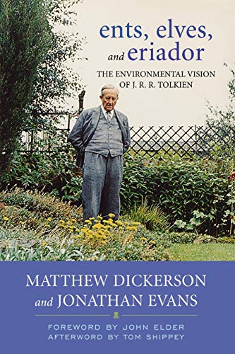 9780813129860: Ents, Elves, and Eriador: The Environmental Vision of J.R.R. Tolkien (Culture of the Land)