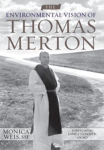 Stock image for The Environmental Vision of Thomas Merton (Culture Of The Land) for sale by SecondSale