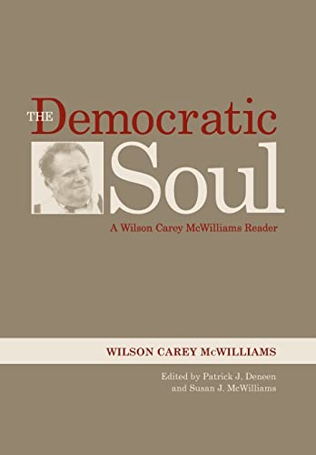 Beispielbild fr The Democratic Soul: A Wilson Carey McWilliams Reader zum Verkauf von HPB-Red