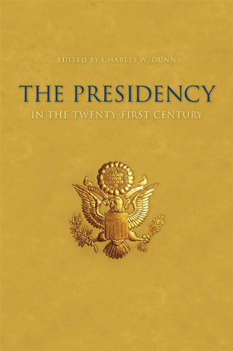 Imagen de archivo de The Presidency in the Twenty-First Century a la venta por Better World Books