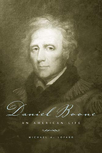Stock image for Daniel Boone: An American Life for sale by Half Price Books Inc.