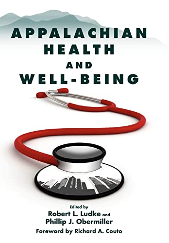 Stock image for Appalachian Health and Well-Being for sale by ThriftBooks-Dallas