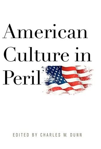 Beispielbild fr American Culture in Peril zum Verkauf von GLOVER'S BOOKERY, ABAA