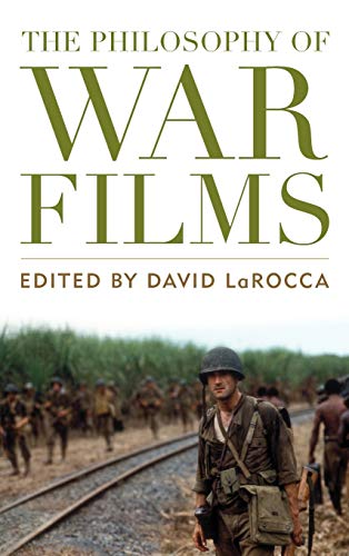 Beispielbild fr The Philosophy of War Films (Philosophy Of Popular Culture) zum Verkauf von GLOVER'S BOOKERY, ABAA