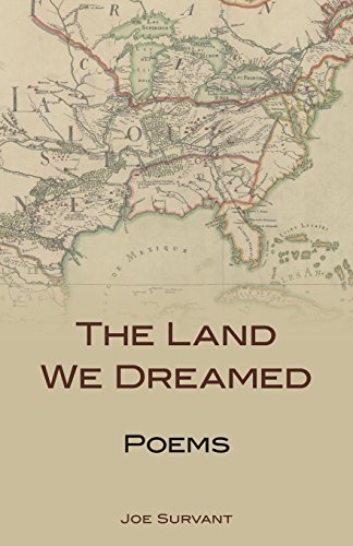 Stock image for The Land We Dreamed: Poems (Kentucky Voices) for sale by GLOVER'S BOOKERY, ABAA