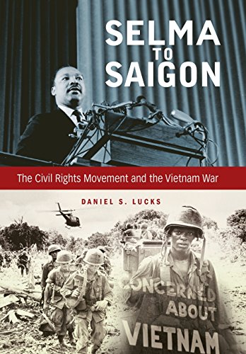 Stock image for Selma to Saigon: The Civil Rights Movement and the Vietnam War (Civil Rights and Struggle) for sale by Midtown Scholar Bookstore