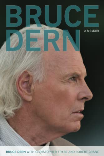 Stock image for Bruce Dern: A Memoir for sale by Table of Contents
