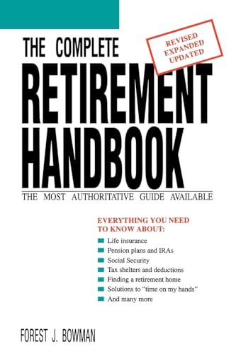 Imagen de archivo de The Complete Retirement Handbook: The Most Authoritative Guide Available a la venta por Lucky's Textbooks