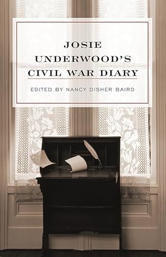 Stock image for Josie Underwood's Civil War Diary for sale by HPB-Red