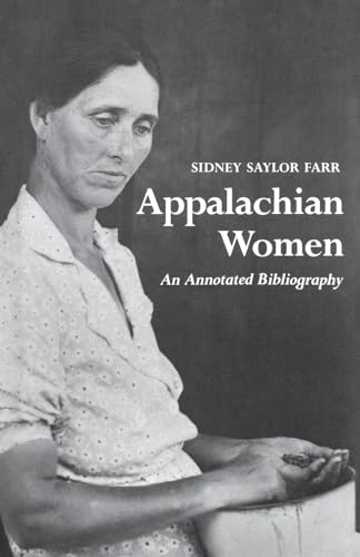 Stock image for Appalachian Women: An Annotated Bibliography for sale by HPB Inc.