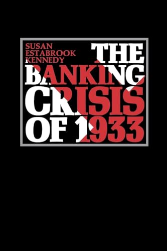 9780813152912: The Banking Crisis of 1933