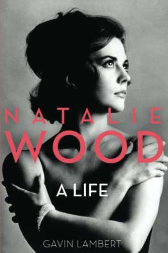 Stock image for Natalie Wood: A Life (Screen Classics) for sale by HPB-Diamond