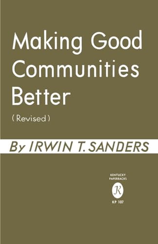 Imagen de archivo de Making Good Communities Better a la venta por Midtown Scholar Bookstore