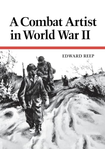 9780813154534: A Combat Artist in World War II