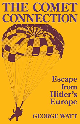 9780813155227: The Comet Connection: Escape from Hitler's Europe