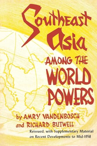 Stock image for Southeast Asia Among the World Powers for sale by Midtown Scholar Bookstore
