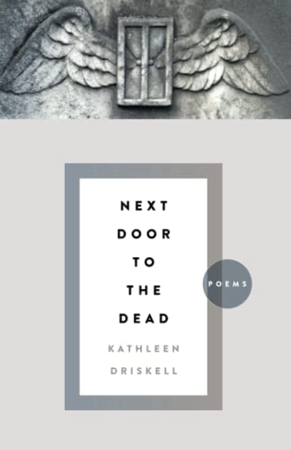 Beispielbild fr Next Door to the Dead: Poems (Kentucky Voices) zum Verkauf von BooksRun