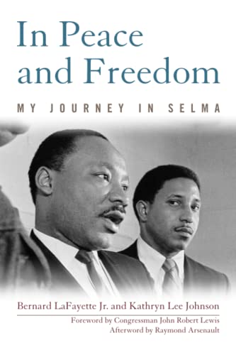 Beispielbild fr In Peace and Freedom: My Journey in Selma (Civil Rights and Struggle) zum Verkauf von SecondSale