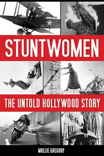 Beispielbild fr Stuntwomen : The Untold Hollywood Story zum Verkauf von Better World Books