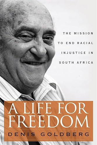 9780813166469: A Life for Freedom: The Mission to End Racial Injustice in South Africa